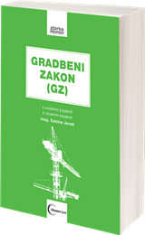 Gradbeni zakon (GZ) z uvodnimi pojasnili in stvarnim kazalom mag. Sabine Jereb